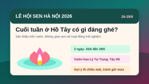 Lễ hội Sen Hà Nội 2026 từ 26-28/6: cuối tuần ở Hồ Tây có gì đáng ghé?
